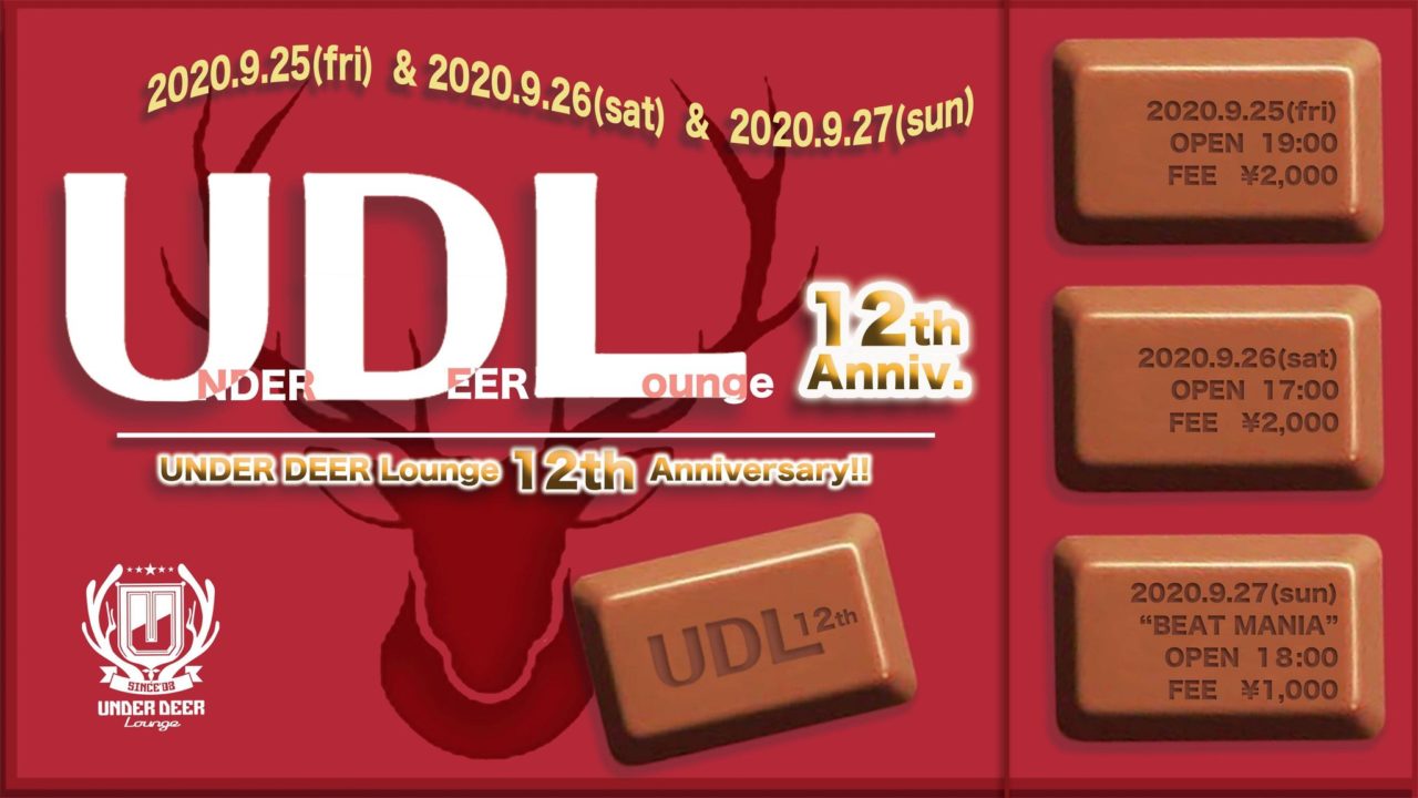 UNDER DEER Lounge 12th Anniversary!!